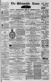 Whitstable Times and Herne Bay Herald Saturday 03 June 1876 Page 1