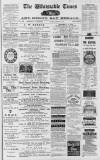Whitstable Times and Herne Bay Herald Saturday 01 February 1879 Page 1