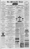 Whitstable Times and Herne Bay Herald Saturday 18 October 1879 Page 1