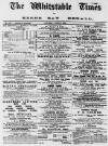 Whitstable Times and Herne Bay Herald Saturday 27 June 1885 Page 1