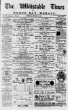 Whitstable Times and Herne Bay Herald Saturday 08 January 1887 Page 1