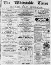 Whitstable Times and Herne Bay Herald Saturday 12 February 1887 Page 1