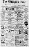 Whitstable Times and Herne Bay Herald Saturday 02 March 1889 Page 1