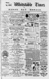 Whitstable Times and Herne Bay Herald Saturday 18 May 1889 Page 1
