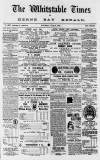 Whitstable Times and Herne Bay Herald Saturday 08 June 1889 Page 1