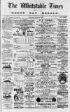 Whitstable Times and Herne Bay Herald Saturday 29 June 1889 Page 1