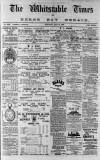 Whitstable Times and Herne Bay Herald Saturday 13 May 1893 Page 1