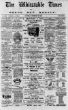 Whitstable Times and Herne Bay Herald Saturday 23 February 1895 Page 1
