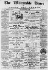Whitstable Times and Herne Bay Herald Saturday 05 March 1898 Page 1
