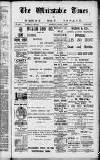 Whitstable Times and Herne Bay Herald Saturday 19 August 1905 Page 1