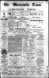 Whitstable Times and Herne Bay Herald Saturday 12 August 1911 Page 1