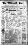 Whitstable Times and Herne Bay Herald Saturday 09 November 1912 Page 1
