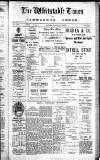 Whitstable Times and Herne Bay Herald Saturday 11 January 1913 Page 1