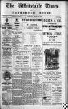 Whitstable Times and Herne Bay Herald Saturday 15 March 1913 Page 1