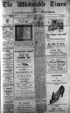 Whitstable Times and Herne Bay Herald Saturday 09 April 1921 Page 1