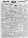 Chester Chronicle Friday 14 March 1817 Page 1