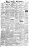 Chester Chronicle Friday 01 April 1831 Page 1