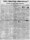 Chester Chronicle Friday 22 March 1833 Page 1