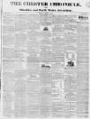 Chester Chronicle Friday 28 June 1833 Page 1