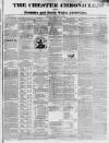 Chester Chronicle Friday 17 January 1834 Page 1