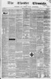 Chester Chronicle Friday 17 January 1840 Page 1