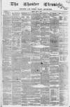 Chester Chronicle Friday 15 May 1840 Page 1