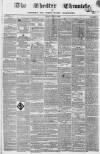 Chester Chronicle Friday 31 July 1840 Page 1