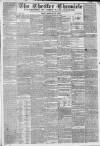 Chester Chronicle Friday 18 February 1842 Page 1
