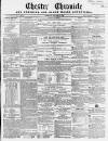 Chester Chronicle Saturday 31 January 1852 Page 1