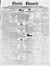 Chester Chronicle Saturday 10 July 1852 Page 1