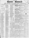 Chester Chronicle Saturday 19 February 1853 Page 1