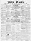 Chester Chronicle Saturday 15 April 1854 Page 1
