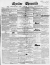 Chester Chronicle Saturday 24 June 1854 Page 1