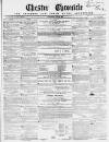 Chester Chronicle Saturday 15 July 1854 Page 1