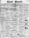 Chester Chronicle Saturday 21 October 1854 Page 1