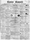 Chester Chronicle Saturday 11 November 1854 Page 1