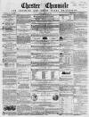Chester Chronicle Saturday 23 June 1855 Page 1