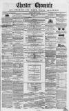 Chester Chronicle Saturday 19 April 1856 Page 1