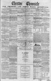 Chester Chronicle Saturday 09 August 1856 Page 1