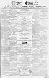 Chester Chronicle Saturday 06 December 1856 Page 1
