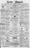 Chester Chronicle Saturday 14 March 1857 Page 1