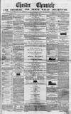 Chester Chronicle Saturday 11 July 1857 Page 1