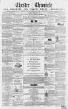 Chester Chronicle Saturday 13 February 1858 Page 1