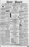 Chester Chronicle Saturday 10 April 1858 Page 1