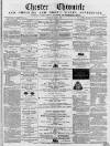 Chester Chronicle Saturday 16 June 1860 Page 1