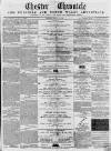 Chester Chronicle Saturday 11 August 1860 Page 1