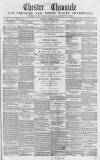 Chester Chronicle Saturday 16 November 1861 Page 1