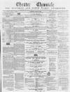 Chester Chronicle Saturday 22 March 1862 Page 1