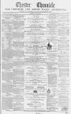 Chester Chronicle Saturday 10 May 1862 Page 1