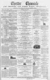Chester Chronicle Saturday 12 July 1862 Page 1